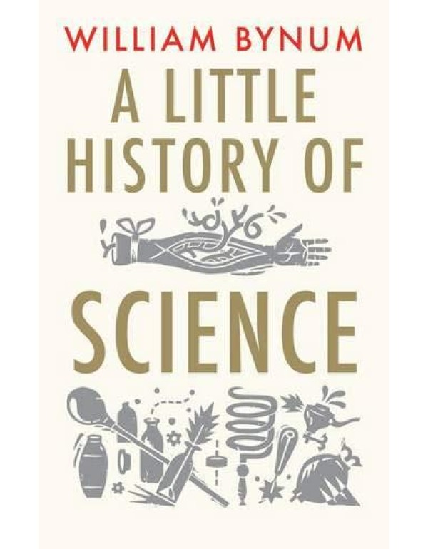 A Little History of Science