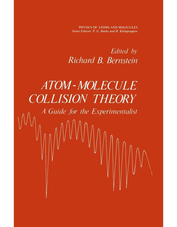 Atom - Molecule Collision Theory: A Guide for the ...