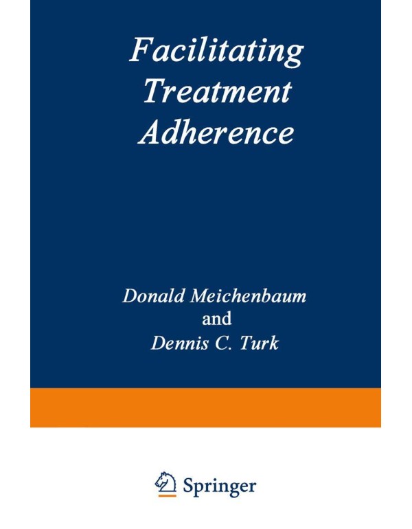 Facilitating Treatment Adherence: A Practitioner...