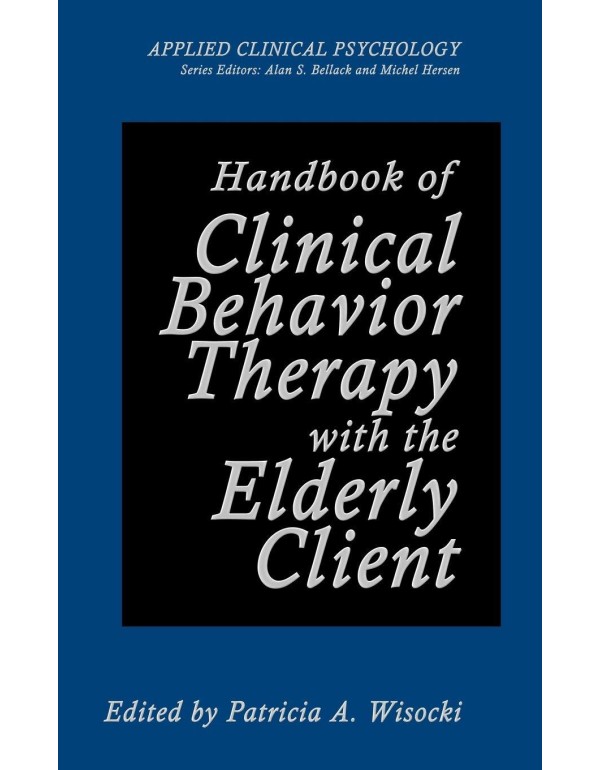 Handbook of Clinical Behavior Therapy with the Eld...