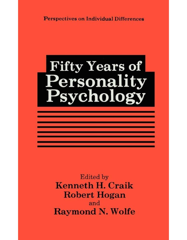 Fifty Years of Personality Psychology (Perspective...