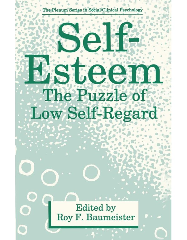 Self-Esteem: The Puzzle of Low Self-Regard (The Pl...