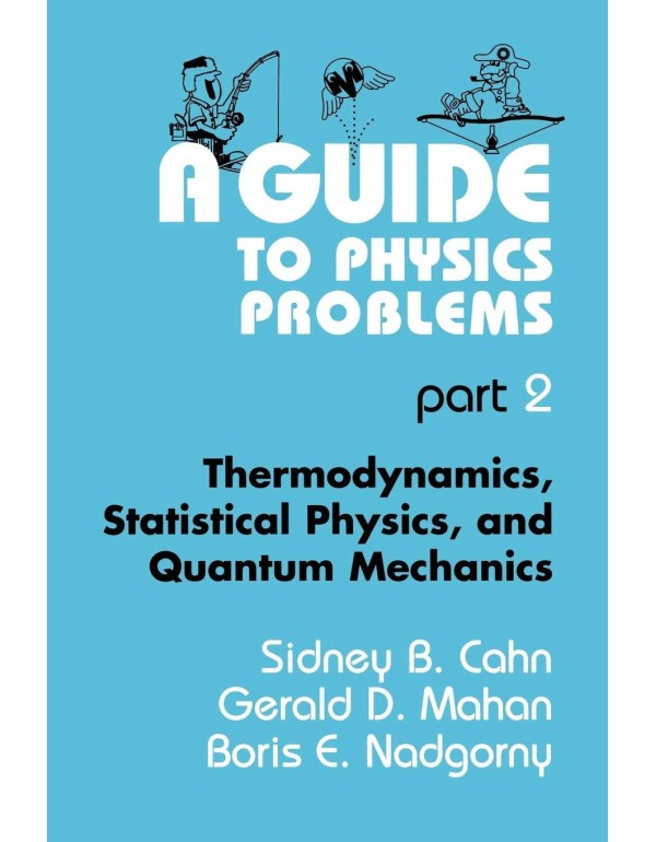 A Guide to Physics Problems: Part 2: Thermodynamic...