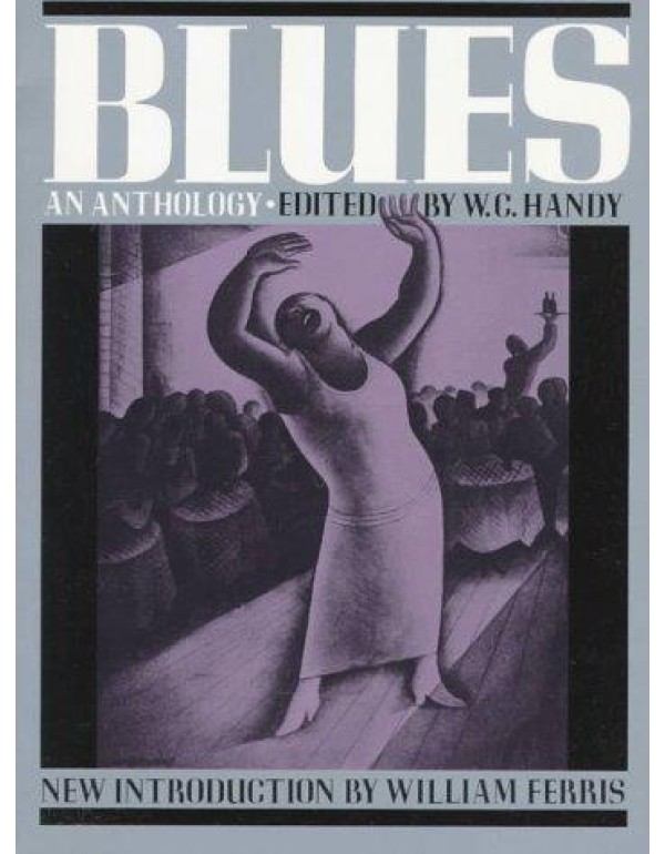 Blues: An Anthology