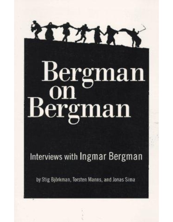 Bergman On Bergman