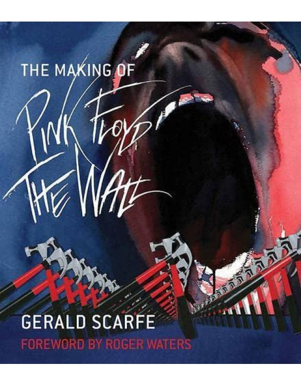 The Making of Pink Floyd: The Wall