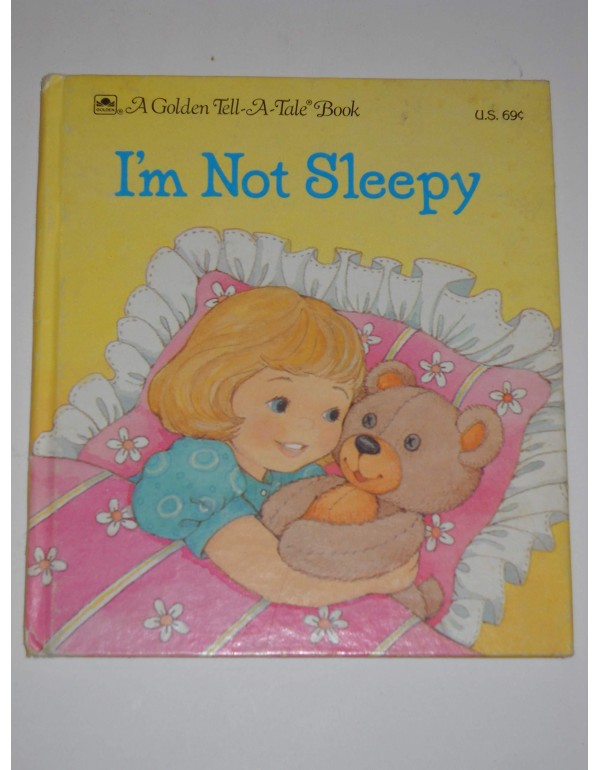 I'm not sleepy (A Golden tell-a-tale book)