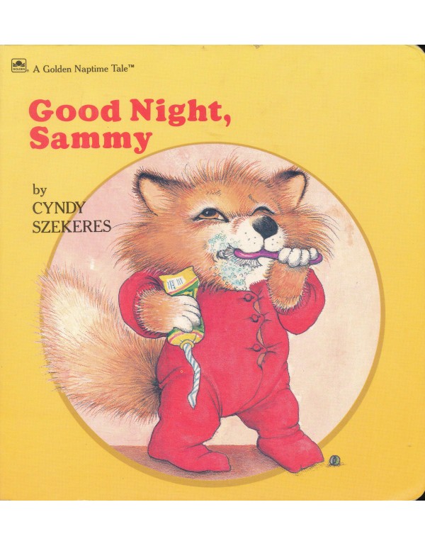 Good Night, Sammy (Bedtime Stories) (A Golden Napt...