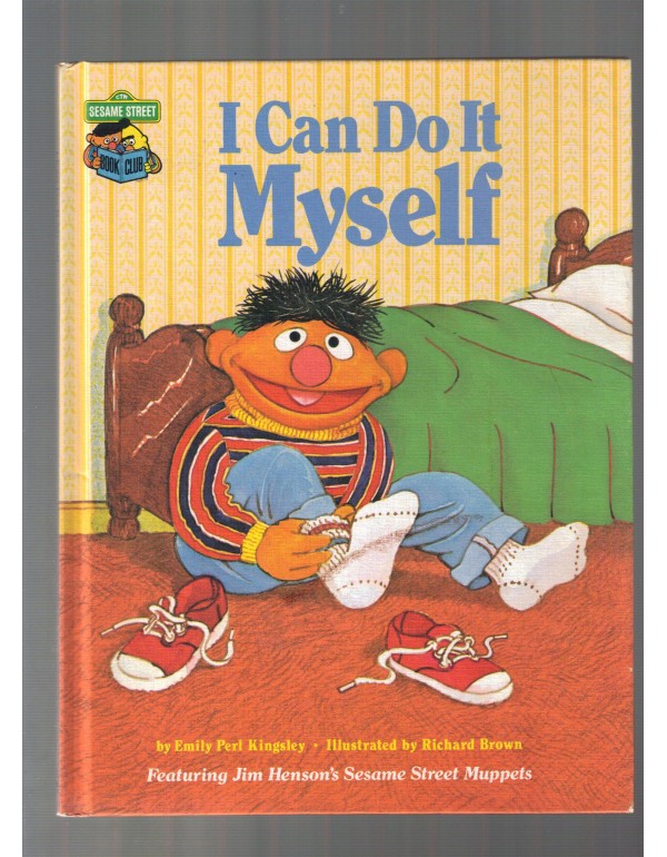 I Can Do It Myself: Featuring Jim Henson's Sesame ...