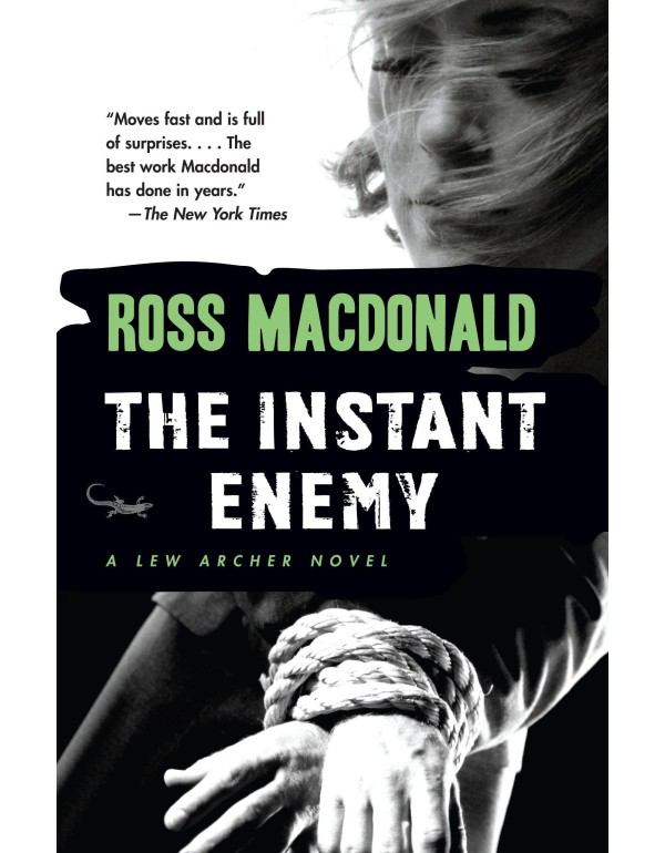 The Instant Enemy (Lew Archer Series)