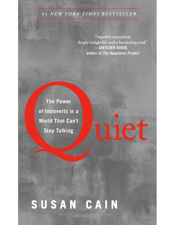 Quiet: The Power of Introverts in a World That Can...