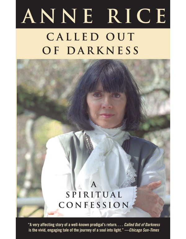 Called Out of Darkness: A Spiritual Confession