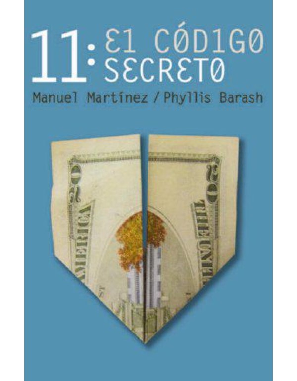 11: El codigo secreto/ The Secret Code (Spanish Ed...