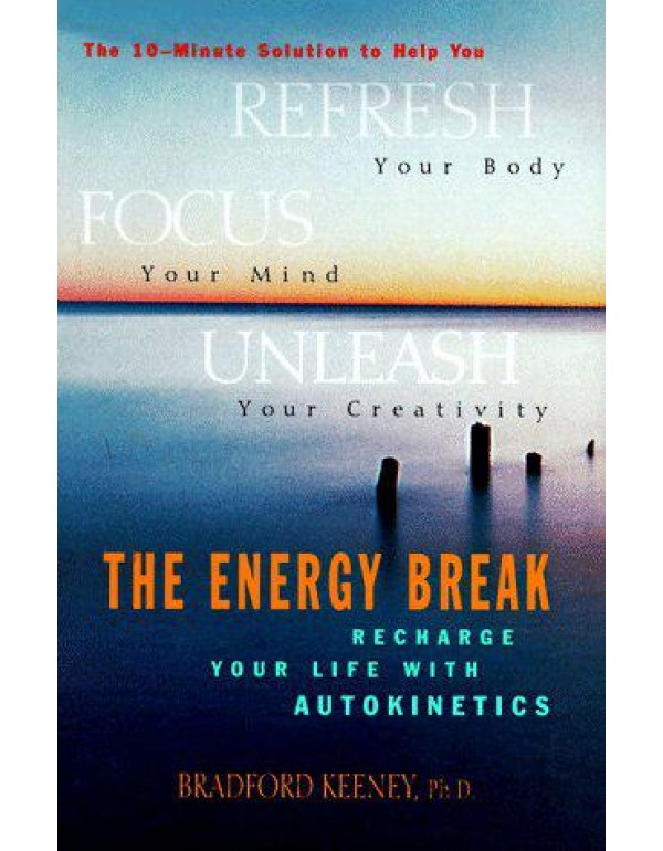 Energy Break: Recharge Your Life with Autokinetics