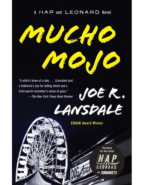 Mucho Mojo: A Hap and Leonard Novel (Vintage Crime...