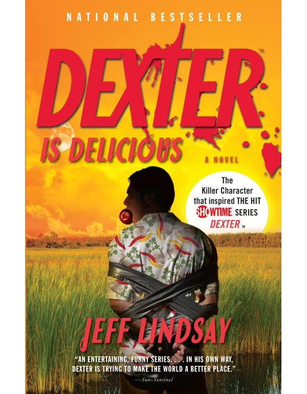 Dexter Is Delicious: Dexter Morgan (5)