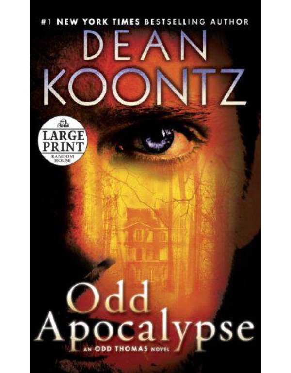 Odd Apocalypse: An Odd Thomas Novel