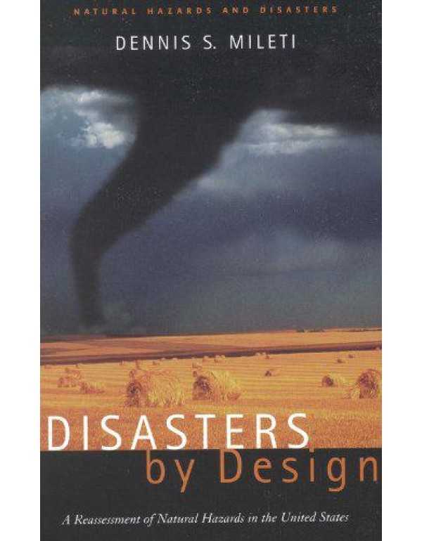 Disasters by Design: A Reassessment of Natural Haz...