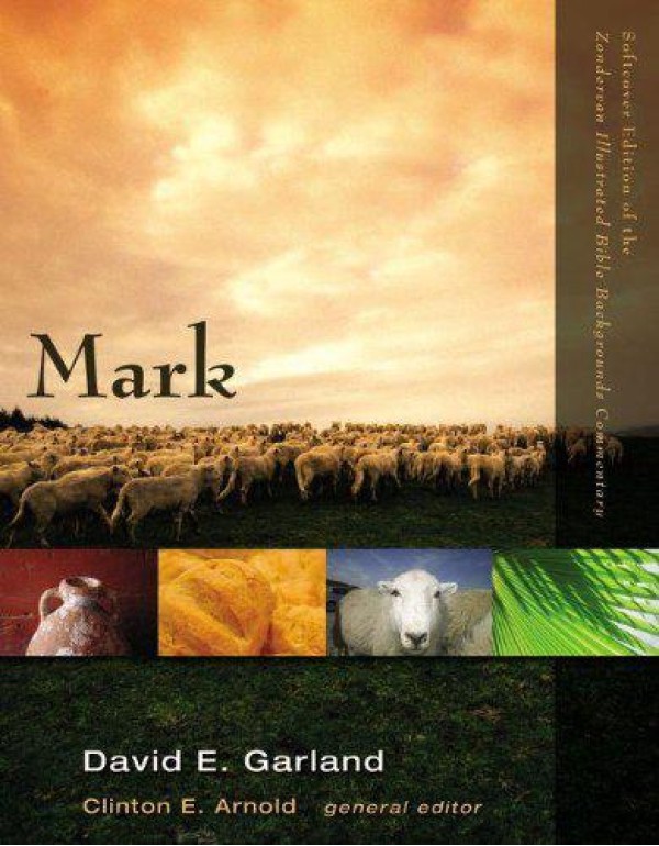 Mark (Zondervan Illustrated Bible Backgrounds Comm...