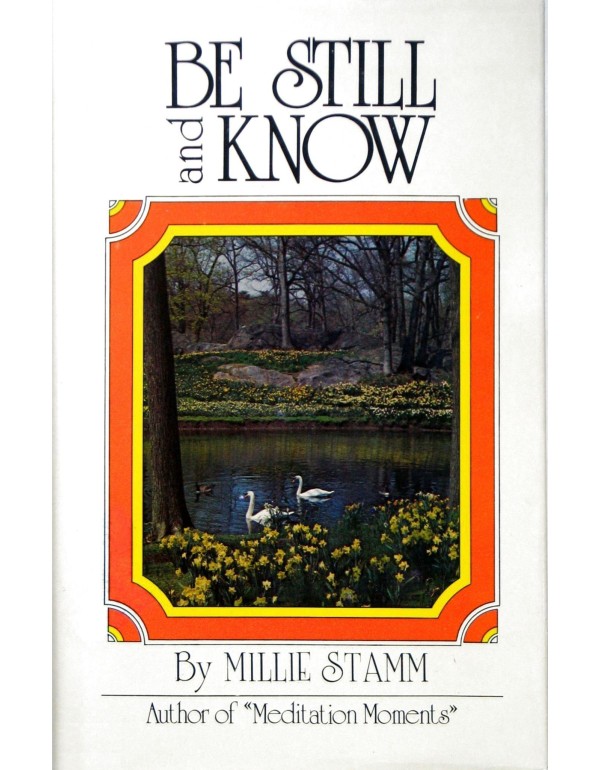 Be Still and Know