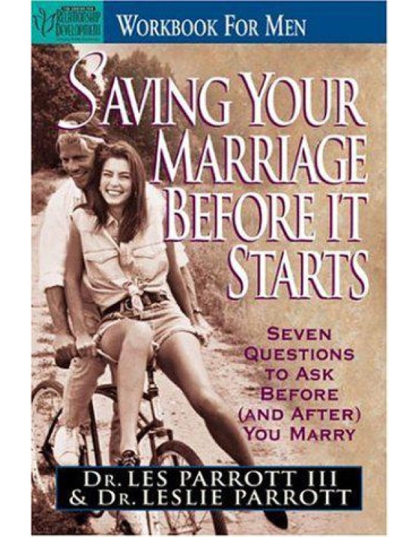 Saving Your Marriage Before It Starts Workbook for...