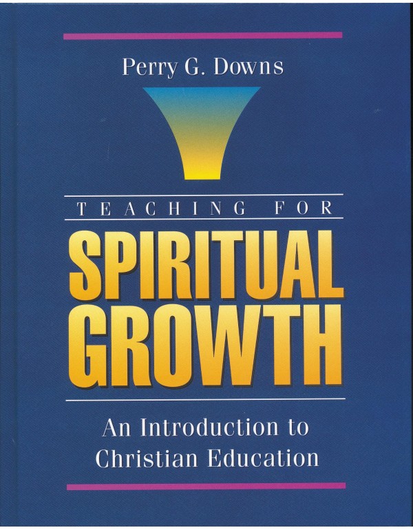 Teaching for Spiritual Growth