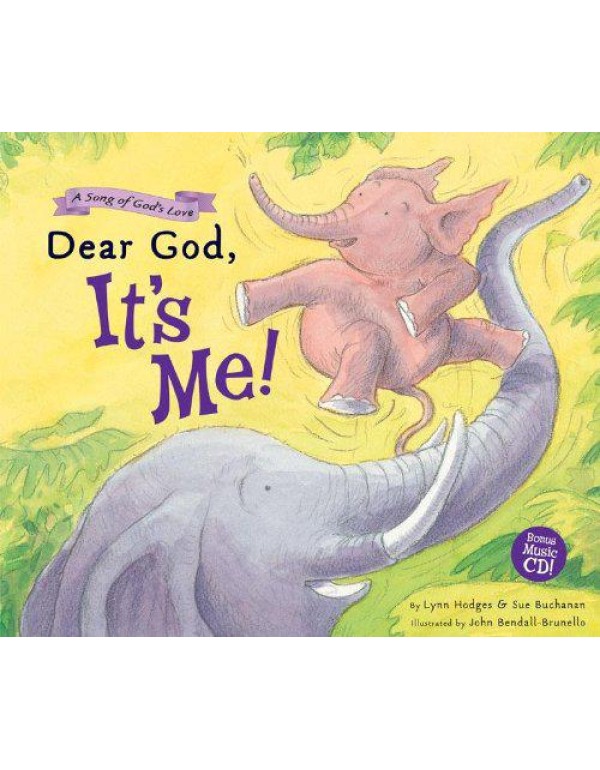 Dear God, It's Me: A Song of God's Love