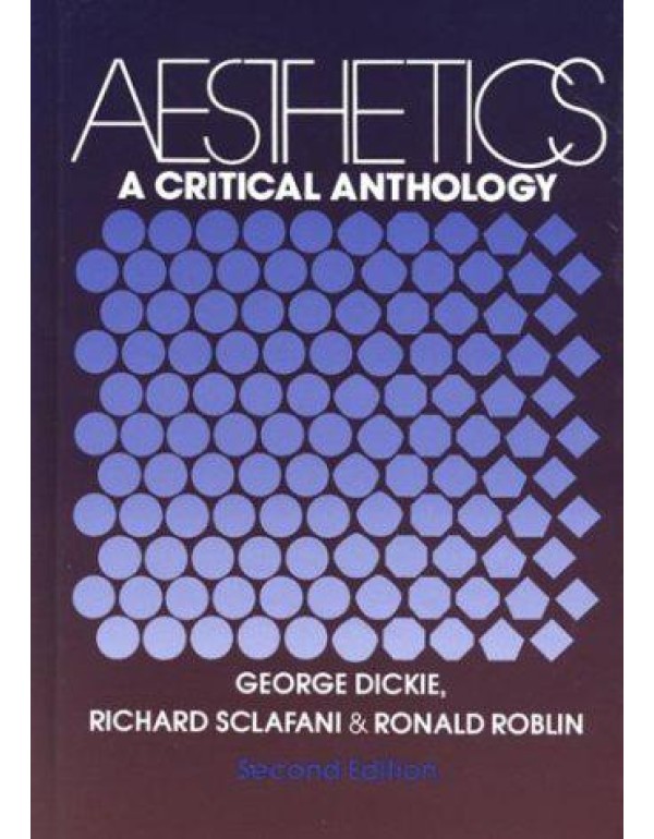 Aesthetics: A Critical Anthology