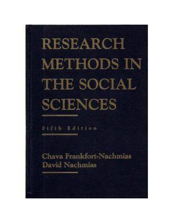 Research Methods in the Social Sciences, 5th Editi...