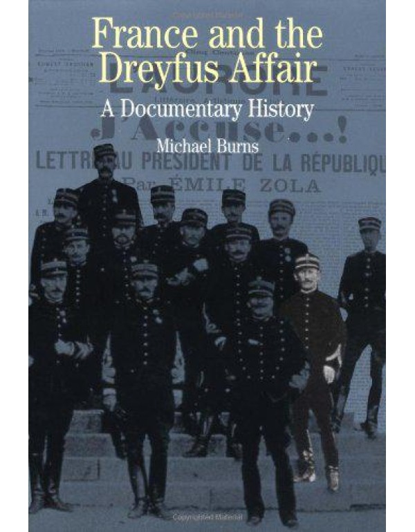 France and the Dreyfus Affair: A Brief Documentary...