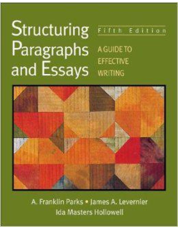 Structuring Paragraphs: A Guide to Effective Writi...