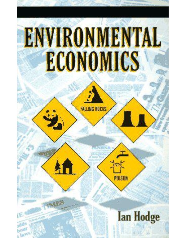 Environmental Economics: Individual Incentives and...