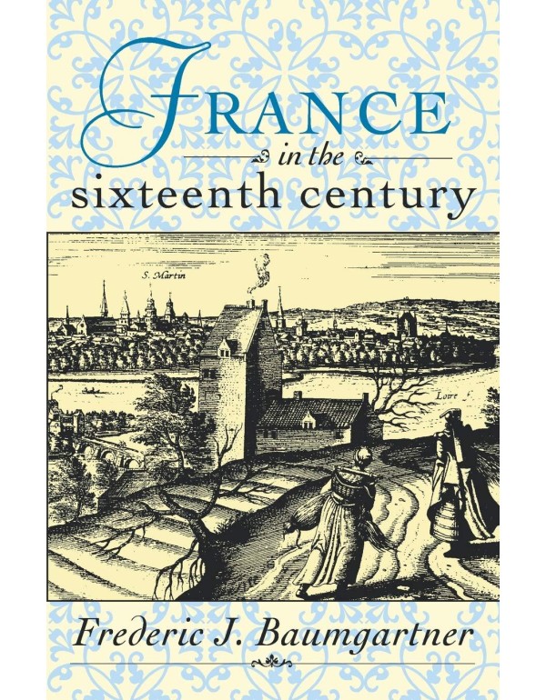 France in the Sixteenth Century