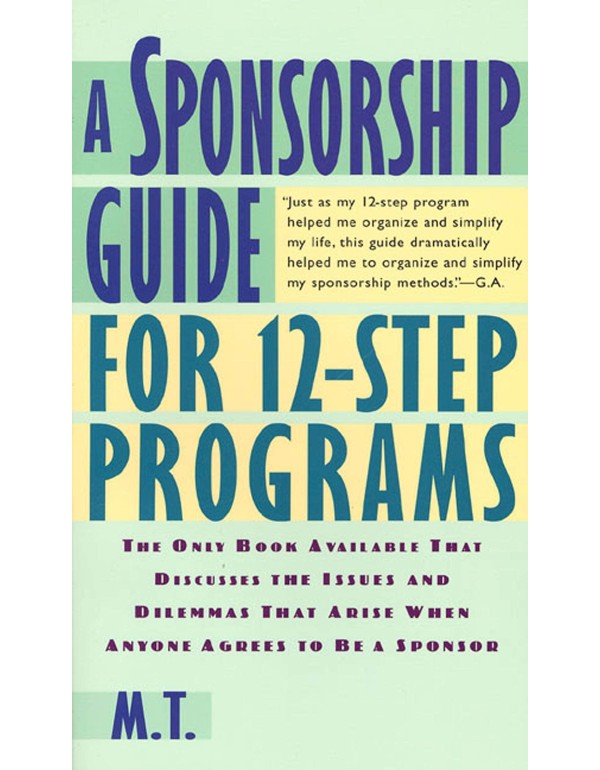 A Sponsorship Guide for 12-Step Programs