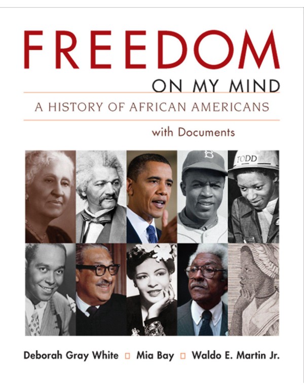 Freedom on My Mind, Combined Volume: A History of ...