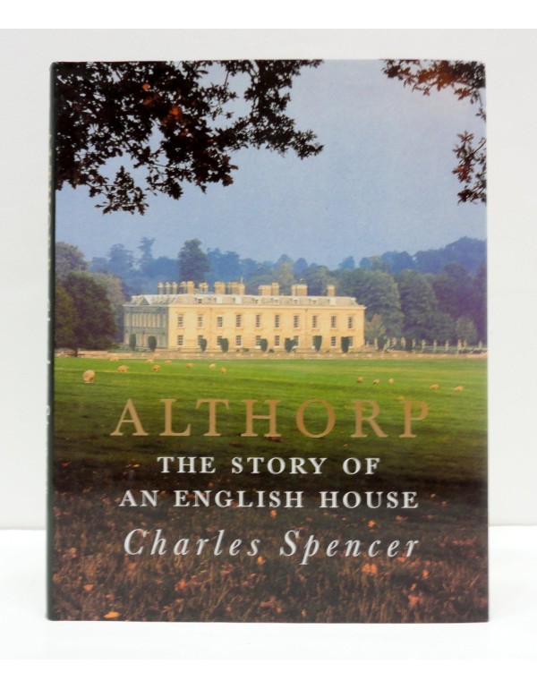 Althorp: The Story of an English House