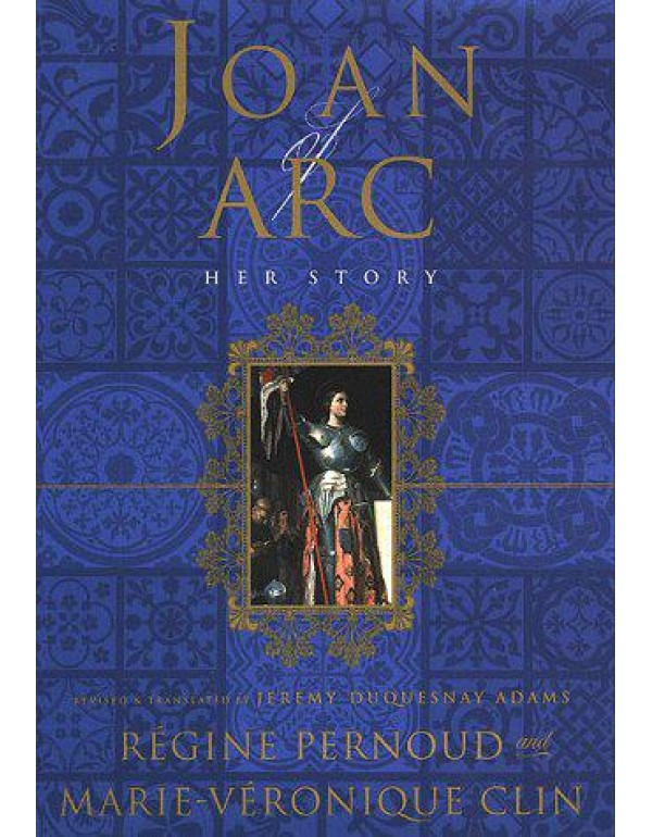 Joan of Arc: Her Story