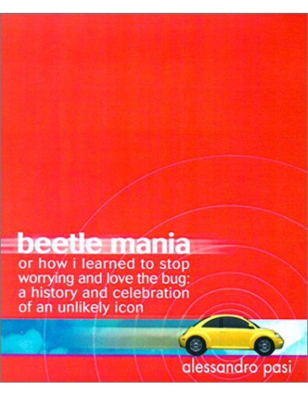 Beetle Mania, or How I Learned to Stop Worrying an...