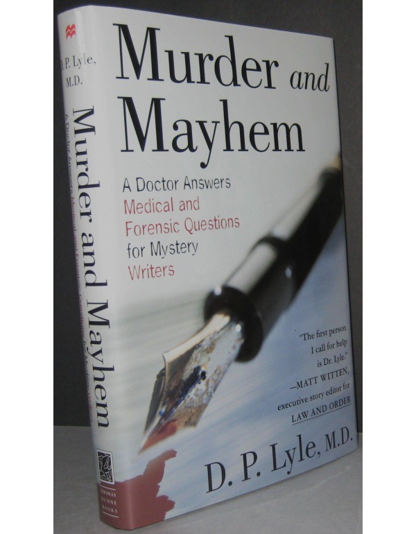 Murder and Mayhem: A Doctor Answers Medical and Fo...