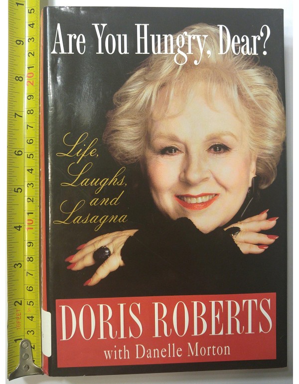 Are You Hungry, Dear?: Life, Laughs, and Lasagna