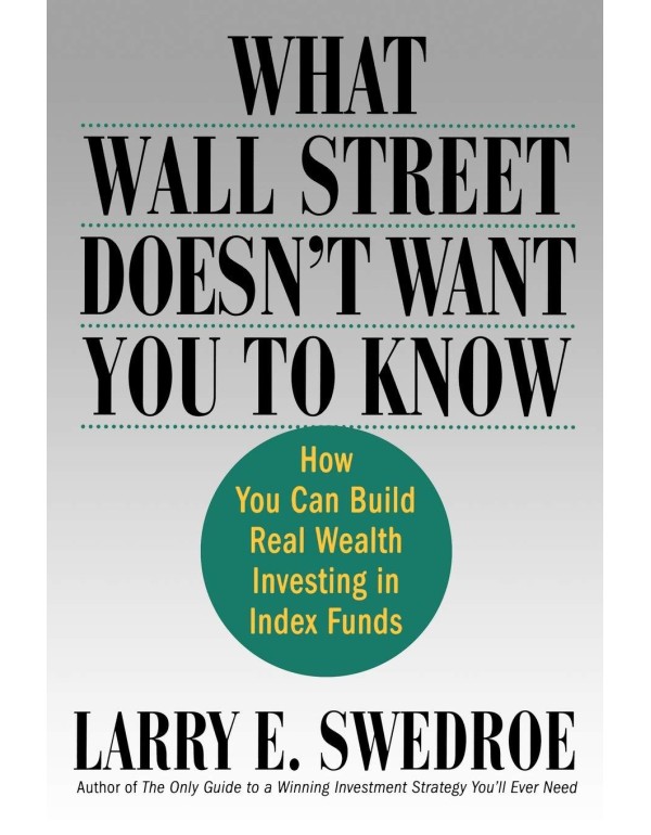 What Wall Street Doesn't Want You to Know: How You...