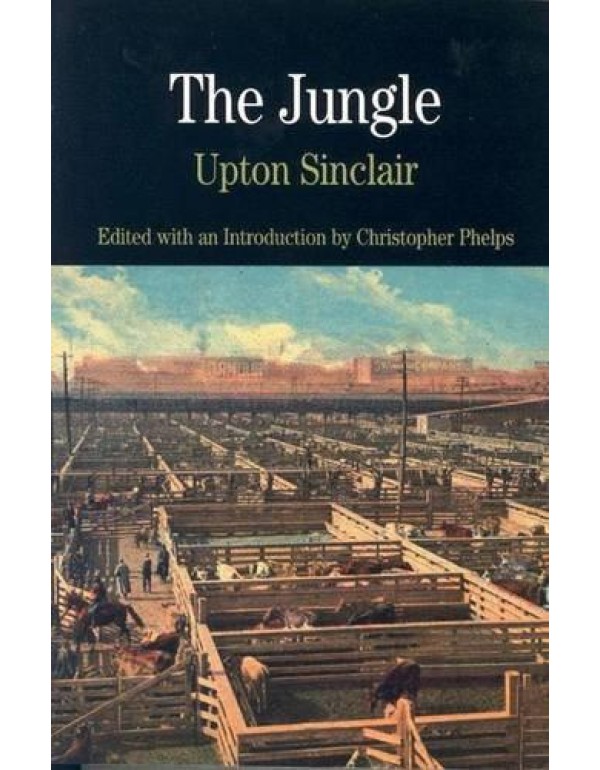 The Jungle (Bedford Series in History and Culture)