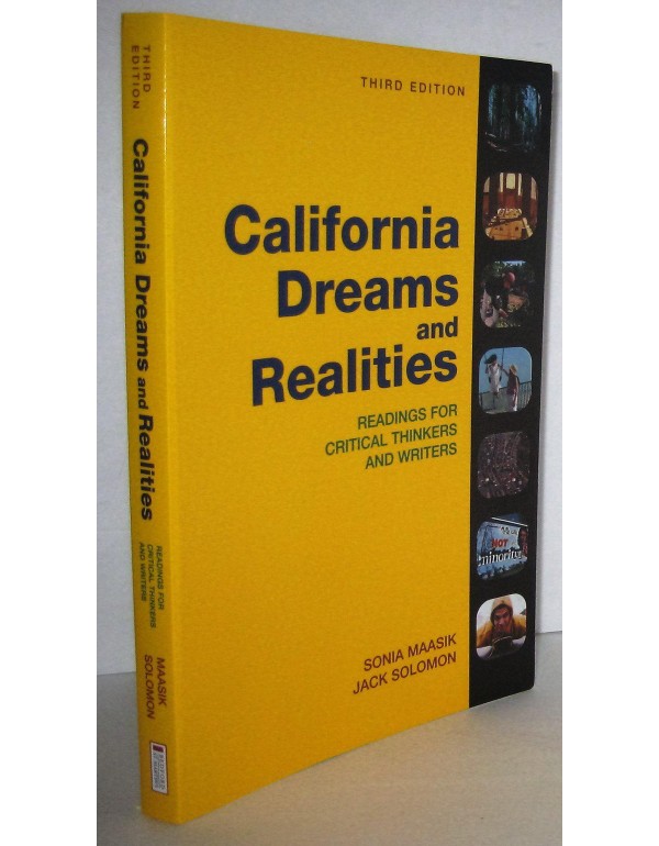 California Dreams + Realities: Readings for Critic...