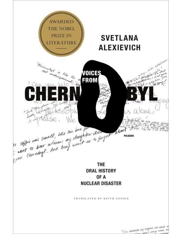 Voices from Chernobyl: The Oral History of a Nucle...