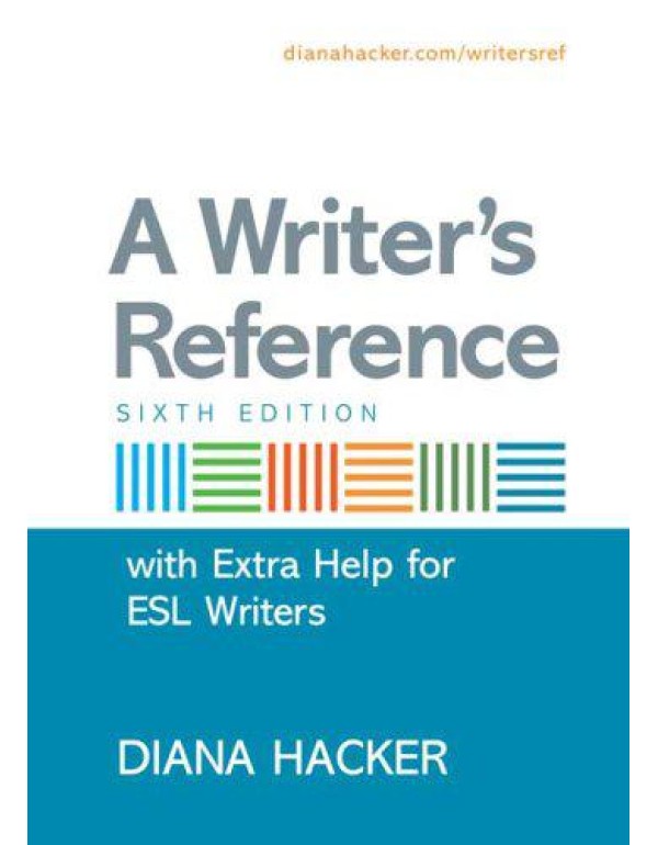 A Writer's Reference with Extra Help for ESL Write...