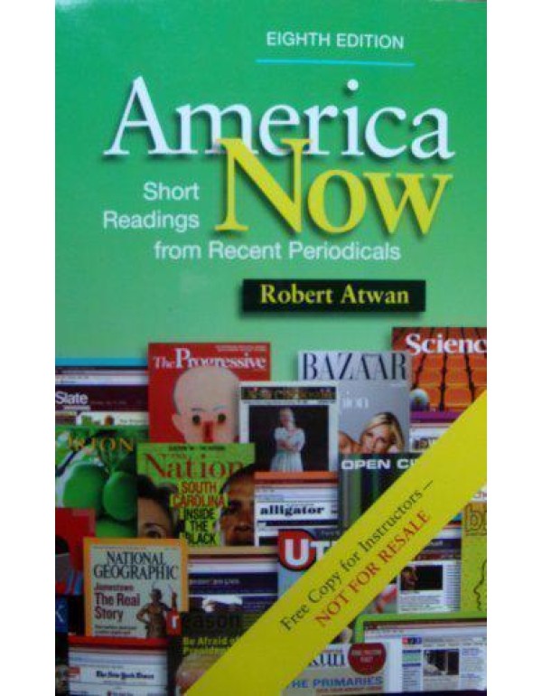 America Now: Short Readings from Recent Periodical...