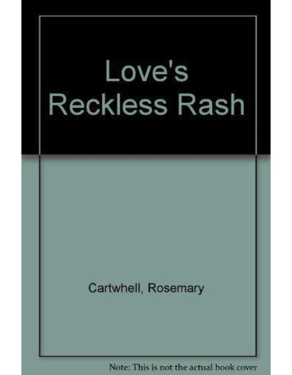 Love's reckless rash (A Charlatan romance)