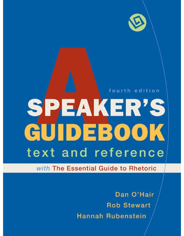 A Speaker's Guidebook with The Essential Guide to ...