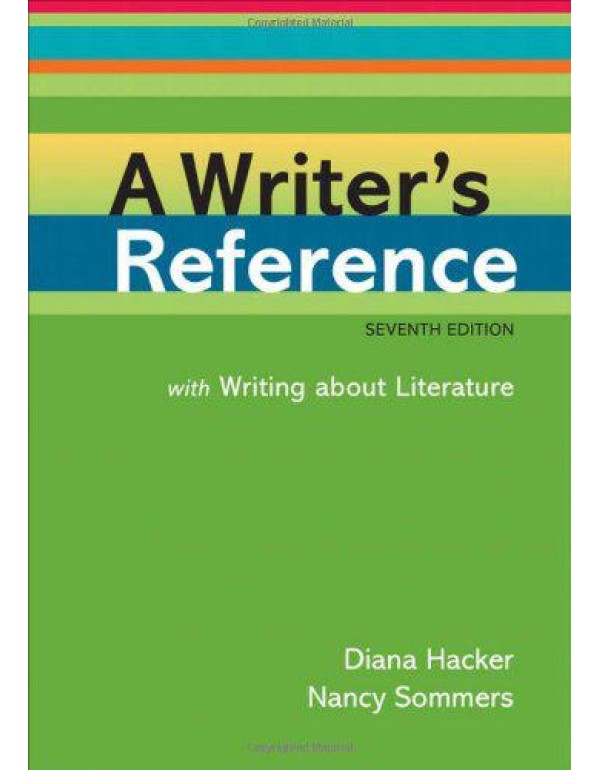 A Writer's Reference: With Writing About Literatur...