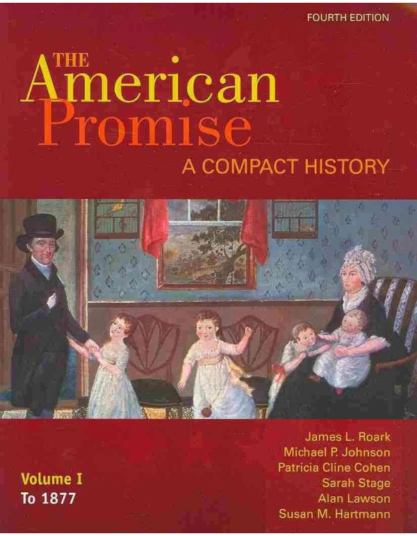 American Promise/ Reading the American Past: To 18...